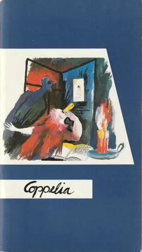 Tanz-Forum der Oper der Stadt Köln, Michael Hampe, Jochen Ulrich, Angelus Seipt, Marianne Dörrenbach, Frank Rohde: Programmheft Jochen Ulrich COPPELIA Ballett Premiere 28. januar 1987 Spielzeit 1986 / 87. 