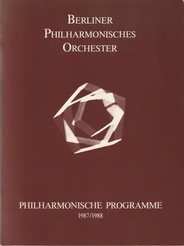 Berliner Philharmonisches Orchester, Herbert von Karajan, Hans Georg Schäfer, Sabine Jahnke-Borris: Programmheft PHILHARMONISCHE PROGRAMME 1987 / 88 Heft 28. 