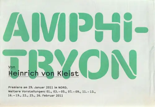 Schauspiel Stuttgart, Staatstheater Stuttgart, Hasko Weber, Strichpunkt, Katrin Spira: Programmheft Heinrich von Kleist AMPHITRYON Premiere 29. Januar 2011 Nord *99. 