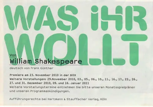 Schauspiel Stuttgart, Staatstheater Stuttgart, Hasko Weber, Strichpunkt, Christian Holtzhauer: Programmheft William Shakespeare WAS IHR WOLLT Premiere 23. November 2010 Box *95. 