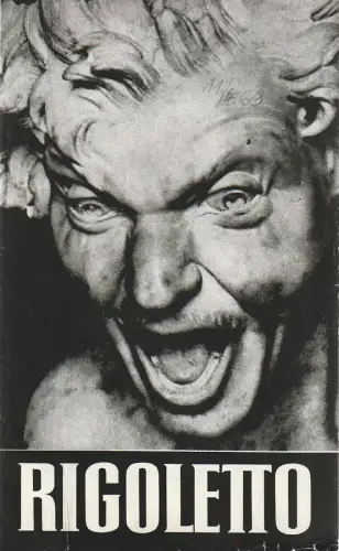 Städtische Bühnen Erfurt, Bodo Witte, Wolfgang Hauswald, Regina Holland-Cunz: Programmheft Giuseppe Verdi RIGOLETTO Premiere 20. Oktober 1968 Spielzeit 1968 / 69 Heft 5. 
