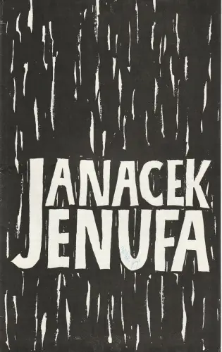 Städtische Bühnen Erfurt, Bodo Witte, Wolfgang Hauswald, Walter Meißner: Programmheft Leos Janacek JENUFA Premiere 14. Juni 1970 Spielzeit 1969 / 70 Heft 16. 