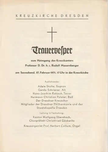 Kreuzkirche Dresden: Programmheft TRAUERVESPER zum Heimgang des KREUTZKANTORS RUDOLF MAUERSBERGER 27. Februar 1971 Kreuzkirche. 
