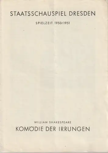 Staatsschauspiel Dresden, Guido Reif: Programmheft William Shakespeare KOMÖDIE DER IRRUNGEN Spielzeit 1950 / 51. 