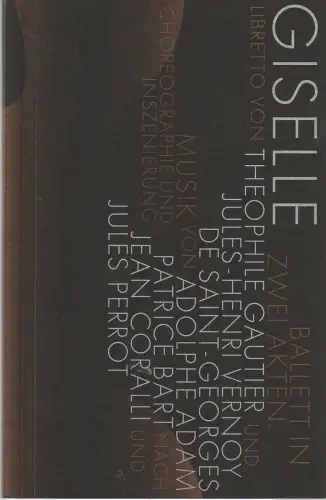Staatsballett Berlin, Sasha Waltz, Johannes Öhman, Annegret Gertz, CYAN: Programmheft Adolphe Adam GISELLE Ballett 4. September 2022. 