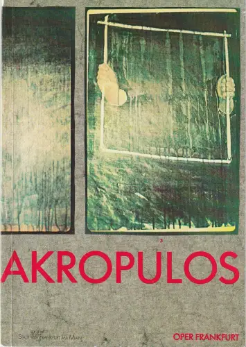 Oper Frankfurt, Klaus Zehelein, Christiane Peter: Programmheft Leos Janacek DIE SACHE MAKROPULOS Premiere 28. Februar 1982 Spielzeit 1981 / 82. 