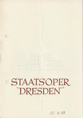 Staatsoper Dresden, Heinrich Almenroth, Eberhard Sprink: Programmheft Eugen D'Albert TIEFLAND 25. September 1959 Großes Haus Spielzeit 1959 / 60. 