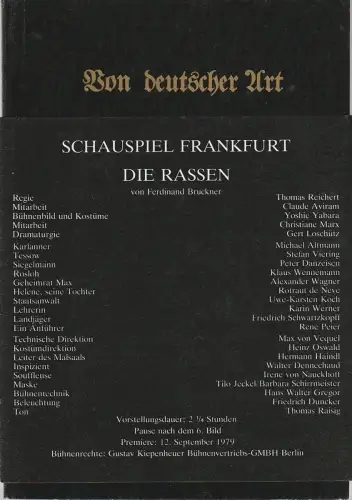 Schauspiel Frankfurt, Peter Palitzsch, Peter Roggisch, Hans-Christian Rudolph, Gert Loschütz: Programmheft Ferdinand Bruckner DIE RASSEN Premiere 12. September 1979 Spielzeit 1979 / 80. 