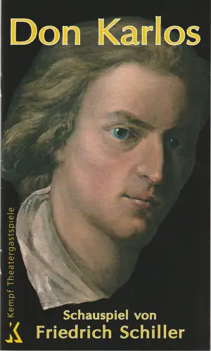 Kempf Theatergastspiele, Margit Kempf, Roberta Schulz: Programmheft Friedrich Schiller DON KARLOS Premiere 17. Februar 2013 Waldkraiburg. 