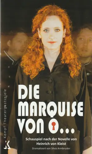 Kempf Theatergastspiele, Margit Kempf: Programmheft Armbruster / von Kleist DIE MARQUISE VON O  Premiere 27. September 2014 Schweinfurt. 