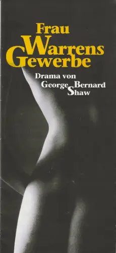 Landesbühne Rheinland-Pfalz, Walter Ullrich, Katja Reimann, Anke Schmidt, Florian Battermann: Programmheft George Bernard Shaw FRAU WARRENS GEWERBE Spielzeit 2001 / 2002 Heft 4. 