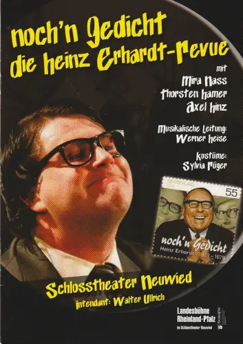 Schlosstheater Neuwied, Walter Ullrich, Landesbühne Rheinland-Pfalz: Programmheft NOCH`N GEDICHT - DIE HEINZ ERHARDT-REVUE Spielzeit 2009 / 10. 