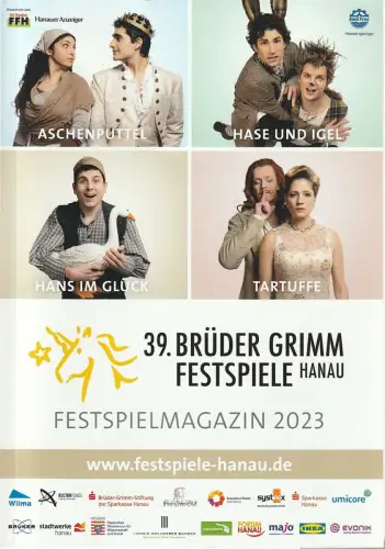 Stadt Hanau, Festspielbüro: Programmheft 39. BRÜDER GRIMM FESTSPIELE Hanau 2023. 