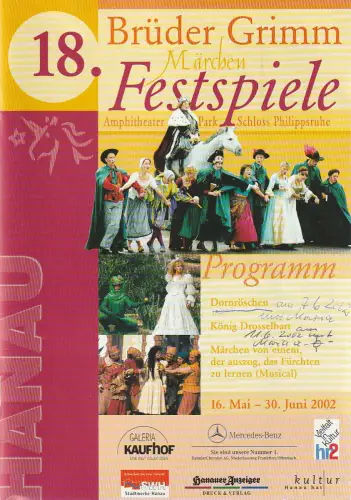 Magistrat der Stadt Hanau: Programmheft 18. MÄRCHENFESTSPIELE BRÜDER GRIMM 2002. 