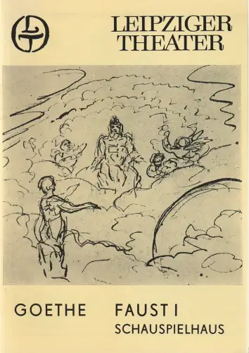 Leipziger Theater, Karl Kayser, Hanne Röpke, Corfried Baasch: Programmheft Johann Wolfgang Goethe FAUST I Der Tragödie erster Teil Spielzeit 1980 / 81 Heft 22. 