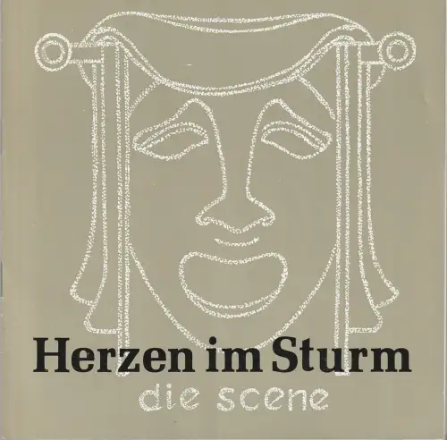 Die Scene, Lore Hübner: Programmheft Milan Begovic HERZEN IM STURM. 
