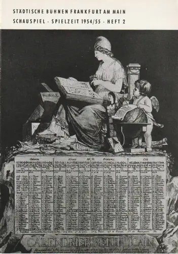 Städtische Bühnen Frankfurt am Main, Harry Buckwitz, Günter Skopnik, Rudi Seitz: Programmheft Georg Büchner DANTONS TOD Bühnen Frankfurt am Main 1954 / 55. 