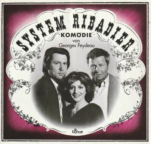 Bühne 64 Jürg Medicus, Margot Medicus: Programmheft Georges Feydeau SYSTEM RIBADIER Spielzeit 1983 / 84. 