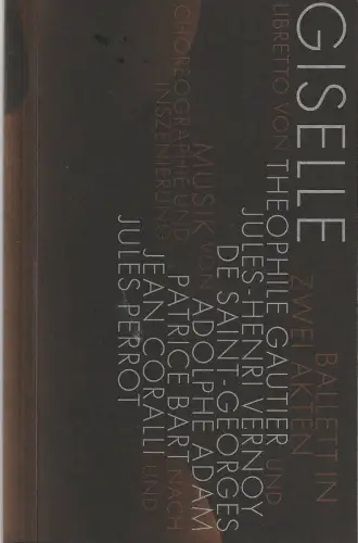Staatsballett Berlin, Sasha Waltz, Johannes Öhman, Annegret Gertz, CYAN: Programmheft Adolphe Adam GISELLE Ballett 26. September 2022. 