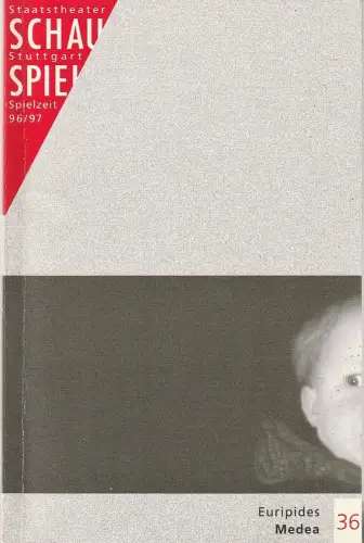 Schauspiel Stuttgart, Staatstheater Stuttgart, Friedrich Schirmer, Eva-Maria Voigtländer, Thomas Guglielmetti: Programmheft Euripides MEDEA Premiere 12. Jui 1997 Spielzeit 1996 / 97 Nr. 36. 