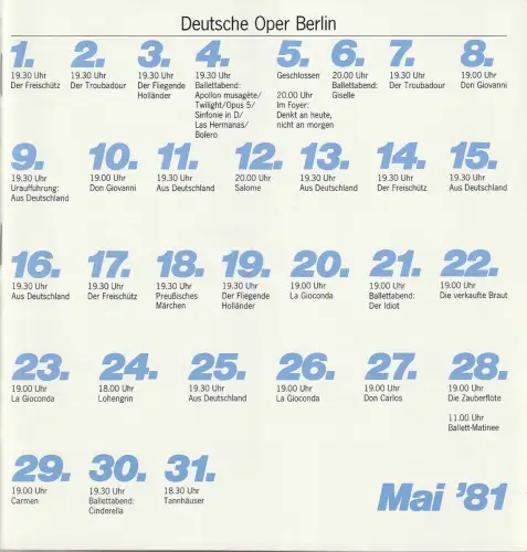 Deutsche Oper Berlin, Siegfried Palm, Karl Dietrich Gräwe, Peter Kain, Curt Roesler: Programmheft BALLETTABEND 4. Mai 1981 Spielzeit 1980 / 81 Mai 1981. 