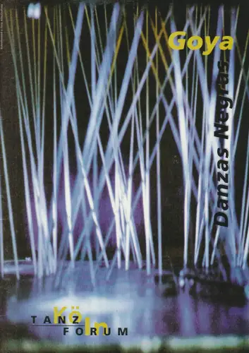 Produktionsteam Tanz-Forum, Jochen Ulrich, Edgar Keller, Karen Dengler: Programmheft Uraufführung TANZ-FORUM KÖLN GOYA 20. Dezember 1995 Opernhaus Köln. 