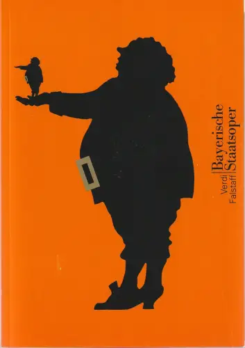 Bayerische Staatsoper, Sir Peter Jonas, Hanspeter Krellmann, Ingrid Zellner, Ute Vollmar, Peter Heilker: Programmheft Giuseppe Verdi FALSTAFF Premiere 17. Januar 2001 Spielzeit 2000 / 01 Programmbuch. 
