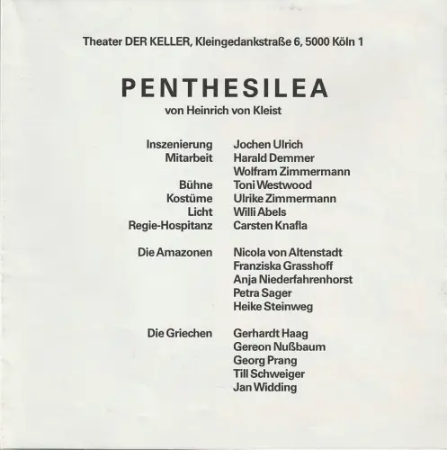 Theater Der Keller, Wolfgang Trautwein, Wolfram Zimmermann: Programmheft Heinrich von Kleist PENTHESILEA Theater Der Keller TILL SCHWEIGER. 