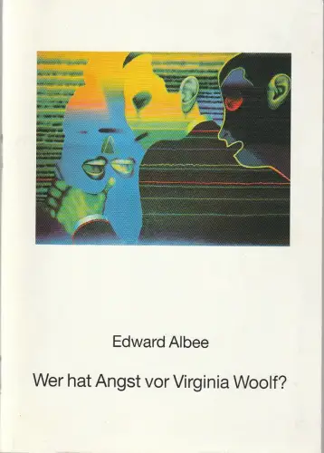 Zimmertheater Heidelberg, Ute Richter: Programmheft Edward Albee WER HAT ANGST VOR VIRGINIA WOOLF Premiere 17. März 1994 Spielzeit 1993 / 94 Heft 2. 
