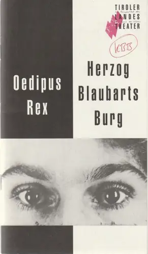 Tiroler Landestheater, Dominique Mentha, Christian Esch: Programmheft OEDIPUS REX / HERZOG BLAUBARTS BURG Premiere 7. März 1993 Spielzeit 1992 / 93. 