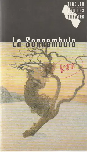 Tiroler Landestheater, Dominique Mentha, Birgit Meyer: Programmheft Vincenzo Bellini LA SONNAMBULA Premiere 5. Dezember 1993 Spielzeit 1993 / 94. 