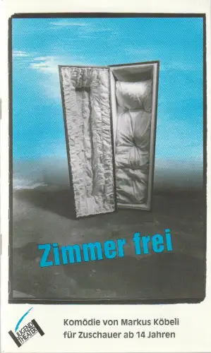 Theater der Stadt Heidelberg, Peter Stolzenberg, Angelika Jesse, Cyan Heidelberg, Gudrun Holde-Ortner: Programmheft Markus Köbeli ZIMMER FREI Premiere 23. September 1992 Jugendtheater. 