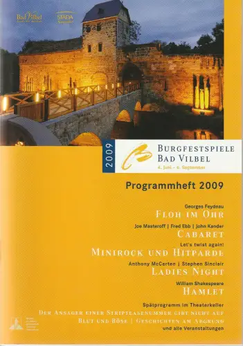 Burgfestspiele Bad Vilbel: Programmheft BURGFESTSPIELE BAD VILBEL 4. Juni - 6. September 2009. 