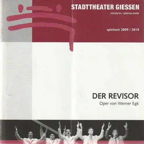 Stadttheater Giessen, Catherine Miville, Christian Steinbock, Frauke Uihlein: Programmheft Werner Egk DER REVISOR Premiere 16. Mai 2010 Spielzeit 2009 / 2010. 