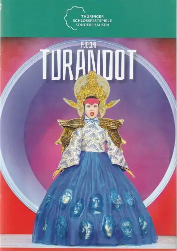 Theater Nordhausen / Loh-Orchester Sondershausen, Daniel Klajner, Katrin Stöck: Programmheft Giacomo Puccini TURANDOT Premiere 14. Juni 2024 Spielzeit 2023 / 2024 Nr. 32. 