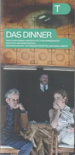 Deutsches Theater Berlin, Iris Laufenberg, Jacob Bührle, Karla Mäder: Programmheft Dömötör / Mäder DAS DINNER Premiere 26. Oktober 2024. 