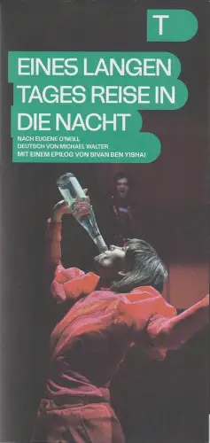 Deutsches Theater Berlin, Iris Laufenberg, Christopher-Fares Köhler: Programmheft O'Neill EINES LANGEN TAGES REISE IN DIE NACHT Deutsches Theater '25. 