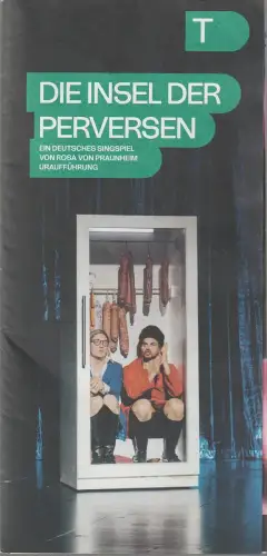 Deutsches Theater Berlin, Iris Laufenberg, Johann Otten, Bernd Isele: Programmheft Uraufführung Rosa von Praunheim DIE INSEL DER PERVERSEN 4. Dezember 2024. 