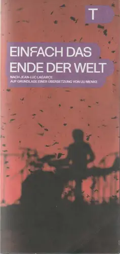 Deutsches Theater Berlin, Iris Laufenberg, Meret Grimm, Bernd Isele: Programmheft EINFACH DAS ENDE DER WELT Premiere 19. Januar 2024. 