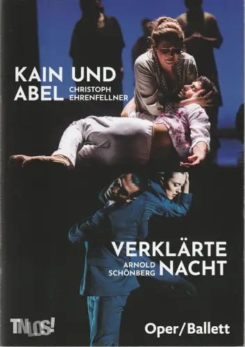 Theater Nordhausen /Loh Orchester Sondershausen, Daniel Klajner, Juliane Hirschmann, Julia Lormis (Probenfotos): Programmheft Uraufführungen Christoph Ehrenfellner KAIN UND ABEL / Ivan Alboresi VERKLÄRTE NACHT Premiere.. 