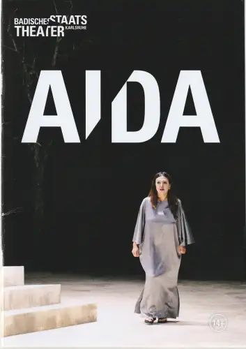Badisches Staatstheater Karlsruhe, Ulrich Peters, Nicole Braunger, Sonja Walter, Stephan Steinmetz: Programmheft Giuseppe Verdi AIDA Premiere 26. Juni 2022 Spielzeit 2021 / 22 Nr. 672. 