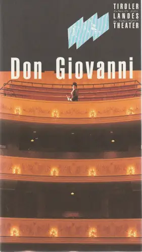 Tiroler Landestheater, Dominique Mentha, Christian Esch: Programmheft Wolfgang Amadeus Mozart Don Giovanni Premiere 27. September + 1. Oktober 1992 Spielzeit 1992 / 93. 