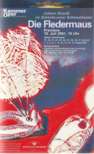 Wiener Kammeroper, Isabella Gabor, Holger Bleck, Christian Steiner, Robert Kaitan: Programmheft Johann Strauß DIE FLEDERMAUS Premiere 18. Juli 2001 Schönbrunner Schlosstheater. 