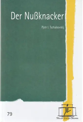 Tiroler Landestheater, Brigitte Fassbaender, Christiane Plank: Programmheft Pjotr I. Tschaikowskij DER NUßKNACKER Premiere 25. Dezember 2002 Spielzeit 2002 / 2003 Nr. 79. 