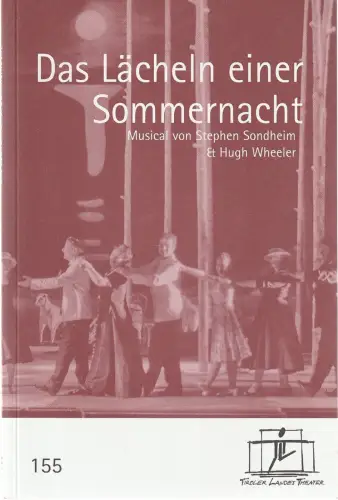 Tiroler Landestheater, Brigitte Fassbaender, Doris Happl: Programmheft Sondheim / Wheeler DAS LÄCHELN EINER SOMMERNACHT Innsbruck 2006. 