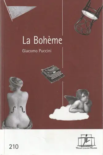 Tiroler Landestheater, Brigitte Fassbaender, Eva Maskus: Programmheft Giacomo Puccini LA BOHEME Premiere 9. November 2008 Spielzeit 2008 / 09 Nr. 210. 