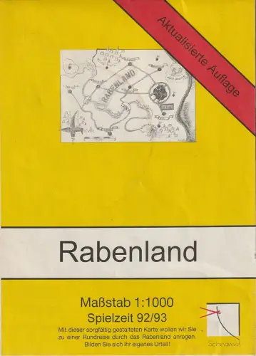 Nationaltheater Mannheim, Klaus Schultz, H.G. Flachhuber, Schnawwl, Ester Daniel, Katja Niggemeier, Peter Pohl ( Zeichnungen ): Programmheft Hansjörg Schertenleib RABENLAND Spielzeit 92 / 93. 