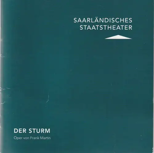 Saarländisches Staatstheater, Bodo Busse, Renate Liedtke, Wiebke Genzmer: Programmheft Martin / Shakespeare DER STURM Saarländisches Staatstheater 2018. 