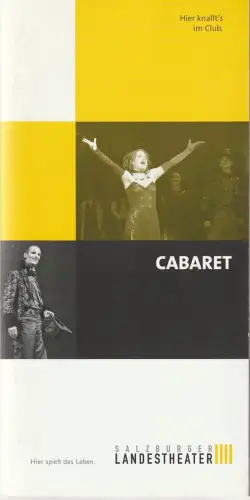Salzburger Landestheater, Peter Dolder, Barbara Ritter: Programmheft Fred Kander / John Ebb CABARET Spielzeit 2005 / 2006 Nr. 6. 