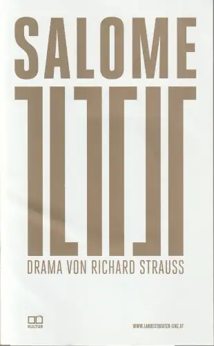 Landestheater Linz, Hermann Schneider, Christoph Blitt, Daniel Url, Büro Lindberg: Programmheft Richard Strauss SALOME Premiere 12. November 2016. 